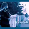 Um Adeus