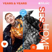 descargar bajar mp3 Apple Music Home Session: Years & Years - Single - Years & Years