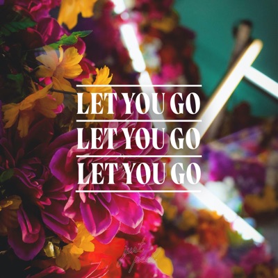 Let You Go (feat. Atasoy) - Single