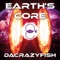 Earth's Core - DaCrazyFish lyrics