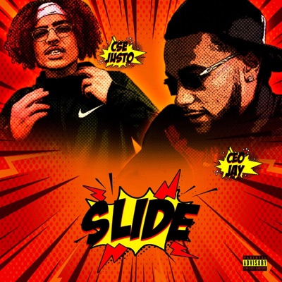 Slide (feat. CEO Jay) - Single