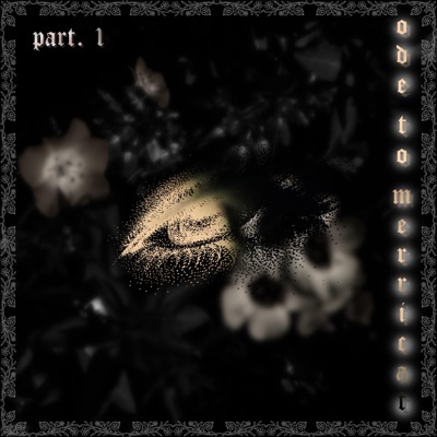 Ode To Merricat, Pt. 1 - EP