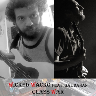 Class War (feat. Gal Dahan) - Single