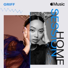 Apple Music Home Session: Griff