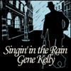 Singin' In the Rain - Gene Kelly