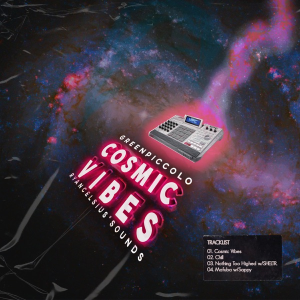 Cosmic Vibes - EP