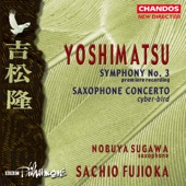 Yoshimatsu: Symphony No. 3 - Saxophone Concerto artwork