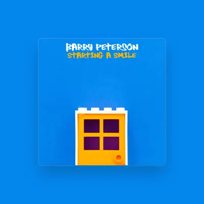 Listen to Barry Peterson, watch music videos, read bio, see tour dates & more!