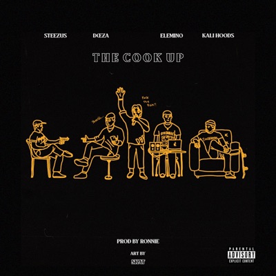 The Cook Up (feat. ELEMINO & DOEZA) - Single