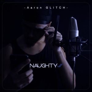 Naughty - Single