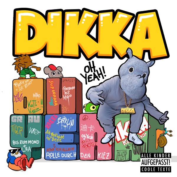 DIKKA feat. Siggi Superpapa