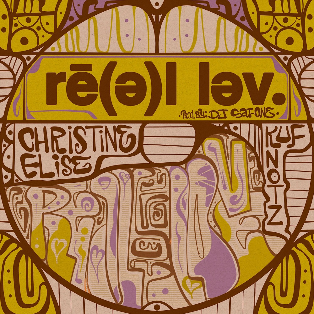 Обложка альбома «rē(ə)l ləv (feat. DJ Sat One) - Single» — Kuf Knotz & Christine Elise