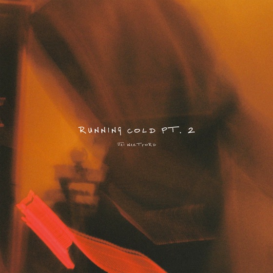 Cover artwork for running cold, Pt. 2