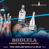 Bodlela (feat. Josta, Big Ropza & AJ Silas) artwork