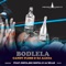 Bodlela (feat. Josta, Big Ropza & AJ Silas) artwork