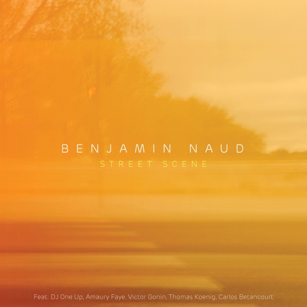 Street Scene (feat. DJ One Up, Amaury Faye, Thomas Koenig, Carlos Betancourt & Victor Gonin)