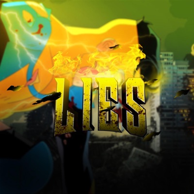 Lies (Invincible Rap) - Single