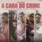 A Cara do Crime (Nós Incomoda) [feat. MC Cabelinho, PL Quest & Neo Beats] artwork