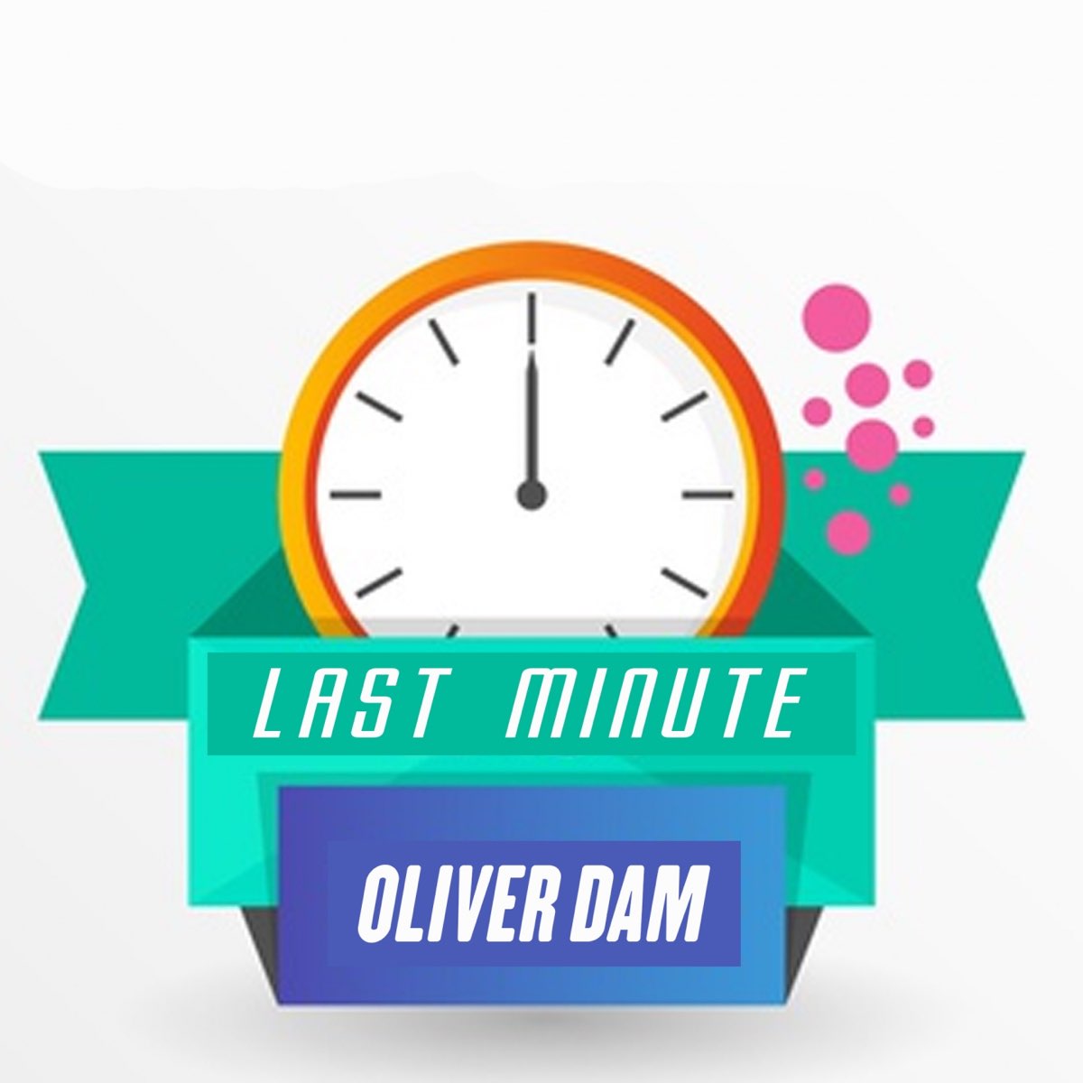 Last minute. 30 минут оливер