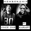 Membership (feat. Kurupt) - Single