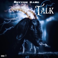 Goat Talk (freestyle) - Single - Gettem Kado