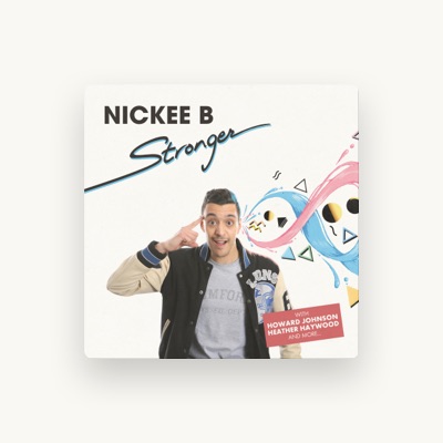 Listen to Nickee B, watch music videos, read bio, see tour dates & more!