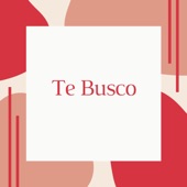 Te Busco artwork