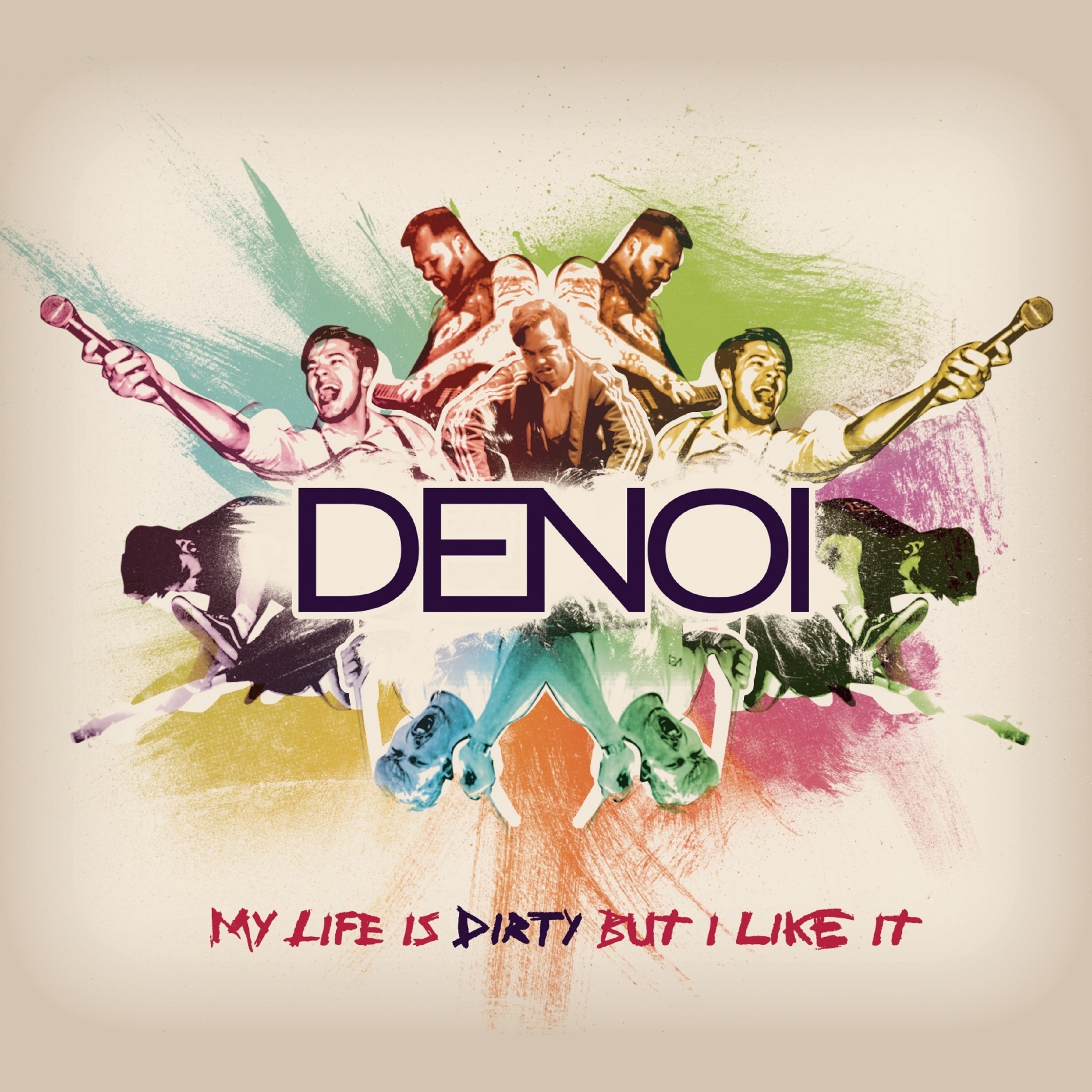 My Life Is Dirty but I Like It - EP