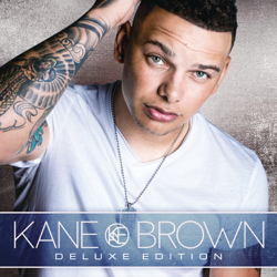 Kane Brown (Deluxe Edition) - Kane Brown Cover Art