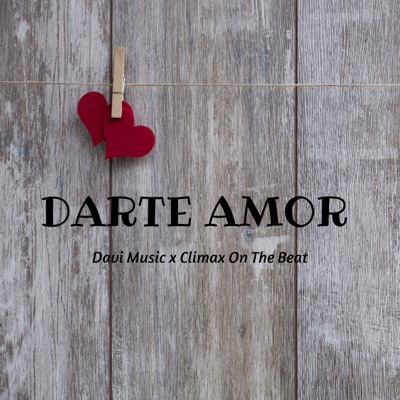 Darte Amor - Single