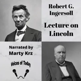 Lecture on Lincoln (Unabridged)