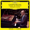 Chopin Recital: Pour Ma Douce (Live from Gasteig 1986 / Visual Album)