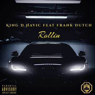 Rollin (feat. Frank Dutch) - Single