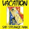 Let's Talk About Me - Vacation lyrics