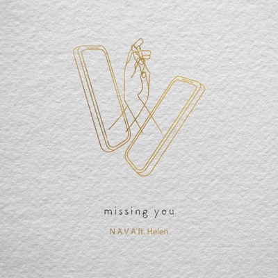 missing you (feat. Helen) - Single