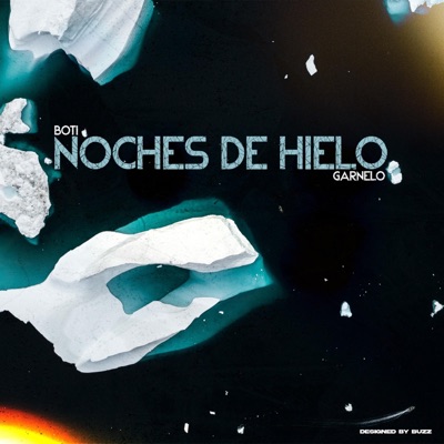 Noches de Hielo (feat. Garnelo) - Single