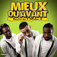Mieux qu'avant - Single - Key Largo & Mister V