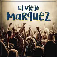 El Borrachín — El Viejo Marquez