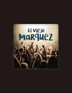 Dengarkan El Viejo Marquez, tonton video musik, baca bio, lihat tanggal tur & lainnya!