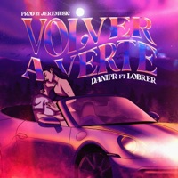 Volver a verte (feat. Lobrer) - Single - DaniPr