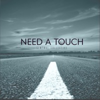 Need a Touch - Single - Central Collective