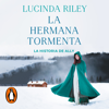 La hermana tormenta (Las Siete Hermanas 2) - Lucinda Riley