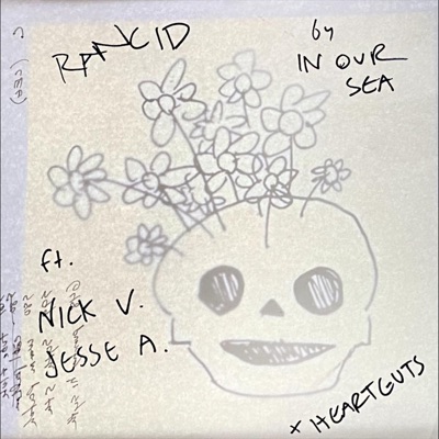 Rancid (Hand Rolled Cigarettes) (feat. <3guts) - Single