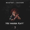 You Wanna Play - Single