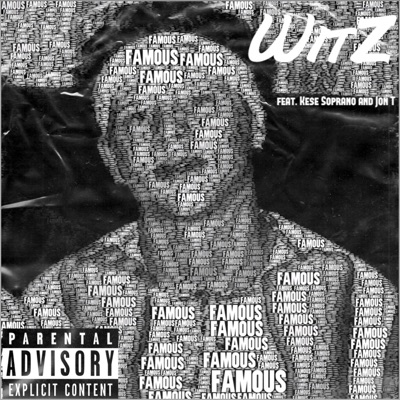 Famous (feat. Kese Soprano & Jon T) - Single