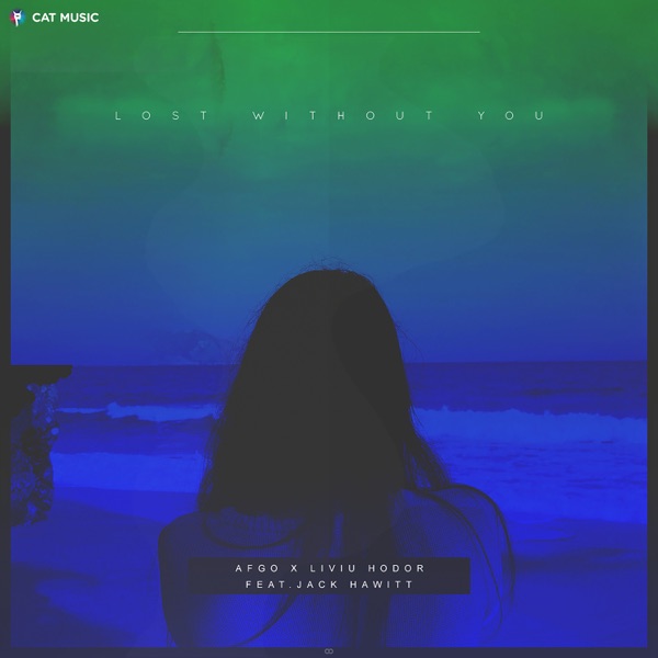 Lost Without You (feat. Jack Hawitt)