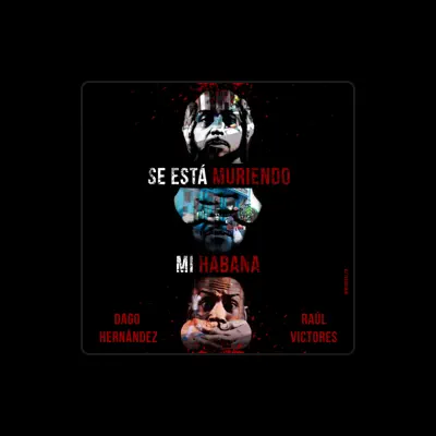 Listen to Dago Hernandez, watch music videos, read bio, see tour dates & more!