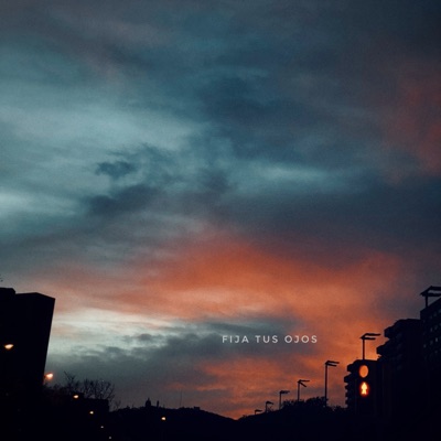 Fija Tus Ojos - Single