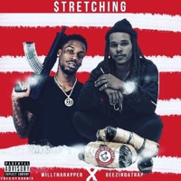 Stretching (feat. Willtharapper) - Single - Dareal Beezindatrap