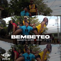 Bembeteo - Single - Nazaret El Artista & pipi ax